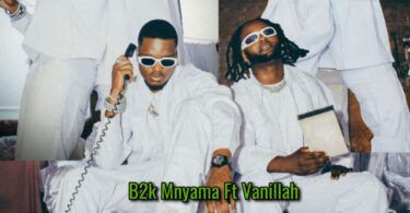 Mp3 B2k Mnyama Ft. Vanillah – Oweeeh Download AUDIO